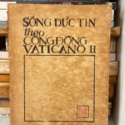 SỐNG ĐỨC TIN THEO CỘNG ĐỒNG VATICANÔ II 291828