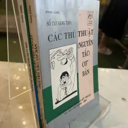 PHƯƠNG PHÁP LUẬN SÁNG TẠO VÀ SỔ TAY SÁNG TẠO CÁC THỦ THUẬT - PHAN DŨNG 777655