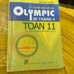 COMBO TUYỂN TẬP ĐỀ THI OLYMPIC 30 tháng 4 TOÁN 10, 11 TỪ NĂM 2000 ĐẾN NĂM 2012-  542372