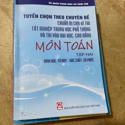 TUYỂN CHỌN THEO CHUYÊN ĐỀ TOÁN HỌC & TUỔI TRẺ- TUYỂN TẬP TẠP CHÍ TOÁN HỌC VÀ TUỔI TRẺ… 728442