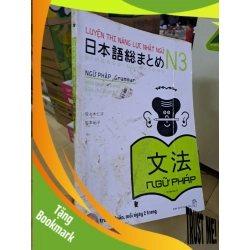 (TẶNG BOOKMARK) Luyện thi năng lực nhật ngữ N3 Ngữ pháp mới 70% ẩm bìa 2018 RBK0808 HỌC NGOẠI NGỮ