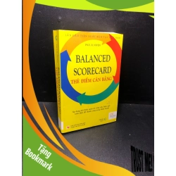(TẶNG BOOKMARK) Balanced Scorecard Thẻ điểm cân bằng Paul R.Niven 2009 mới 80% ố nhẹ RBK0611