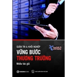 Vững bước thương trường - Nhiều tác giả2017 New 100% HCM.PO