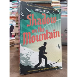 Shadow on the mountain - Margi Preus