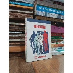Vui đời trại - Nhiều tác giả 958409