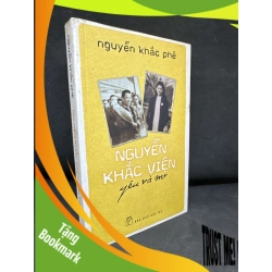 (TẶNG BOOKMARK) Nguyễn Khắc Viện Yêu Và Mơ - Nguyễn Khắc Phê, 2015 S2511 RBK - VĂN HỌC - RBK2911-101