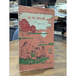 Cây tre trăm đốt - Khái Hứng