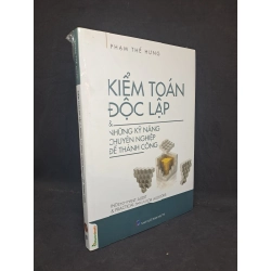 Kiểm toán độc lập và những kỹ năng chuyên nghiệp để thành công Phạm Thế Hưng mới 100% HCM.ASB1308