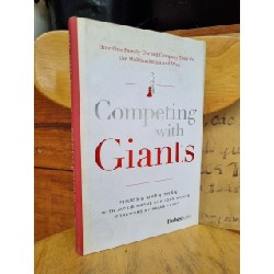 COMPETING WITH GIANTS : HOW ONE FAMILY-OWNED COMPANY TOOK ON THE MULTINATIONALS AND WON - PHƯƠNG UYÊN TRẦN, JACKIE HORNE AND JOHN KADOR 120625