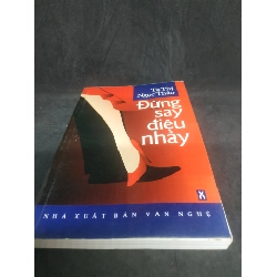 Đừng say điệu nhảy mới 80% HCM1102 910590