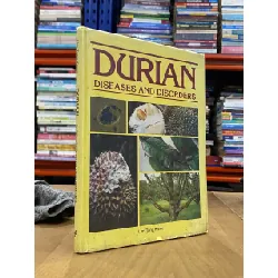 Durian Diseases and Disorders - Lim Tong Kwee