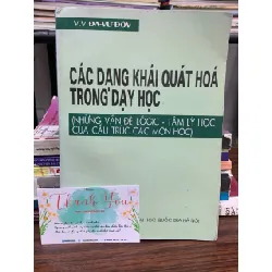 Các dạng khái quát hoá trong dạy học – V.V. Đa-vư-đôv 593338