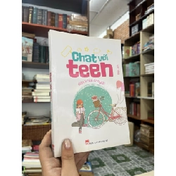 CHAT VỚI TEEN DÀNH CHO CON GÁI