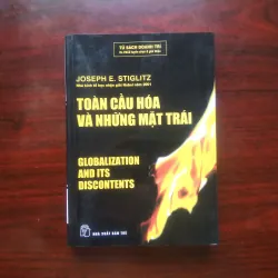 [Sách Kinh Tế] Toàn Cầu Hóa Và Những Mặt Trái (Joseph E. Stiglitz)