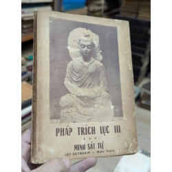 Pháp trích lục minh sát tuệ - Huỳnh Văn Niệm soạn dịch