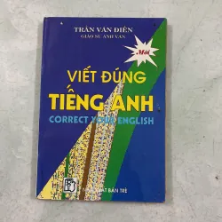 Viết đúng Tiếng Anh - Trần Văn Điền