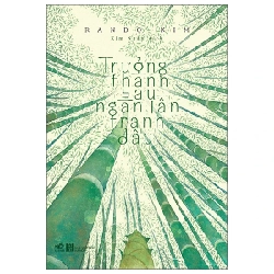 Trưởng Thành Sau Ngàn Lần Tranh Đấu - Rando Kim