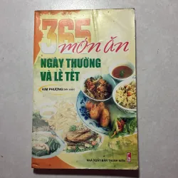 365 món ăn ngày thường và lễ tết