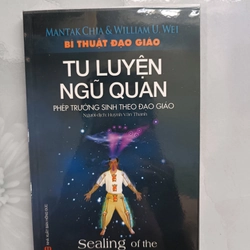 Bí thuật đạo giáo 1 - Tu luyện ngũ quan - Mantak Chia (mới 99%)