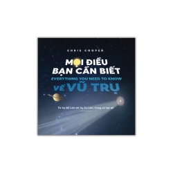 Mọi điều bạn cần biết về vũ trụ - Chris Cooper
