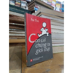 Con Cái Chúng Ta Giỏi Thật - Azit Nêxin 127469