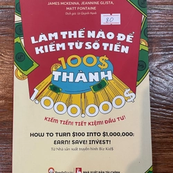 Làm thế nào để kiếm từ số tiền 100$ thành 1.00.000$ (k4)