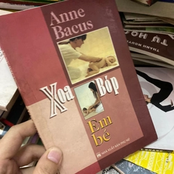 Sách Xoa bóp em bé  - Anne Bacus