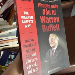 Phương pháp đầu tư Warren Buffett (The Warren Buffett Way) 973013