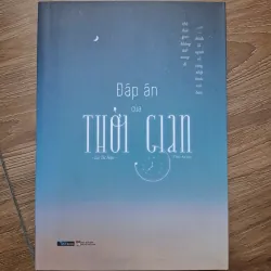Đáp án của thời gian - Lư Tư Hạo - Tản văn / Kỹ năng sống