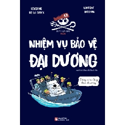 Nhiệm vụ bảo vệ Đại Dương - Laurent Audouin STB3037 Mẹ và bé