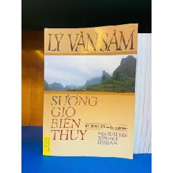 [Sách Cũ SCGR] Sương gió biên thùy - Lý Văn Sâm VĂN HỌC VAVO0810