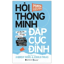 Hỏi Thông Minh - Đáp Cực Đỉnh - Andrew Sobel, Jerold Panas ASB.PO Oreka-Blogmeo120125