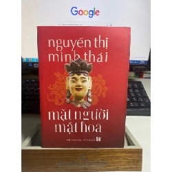 [Phiên Chợ Sách Cũ] Mặt Người Mặt Hoa 2012 - Nguyễn Thị Minh Thái-NxB Văn Hoá Văn Nghệ 0506