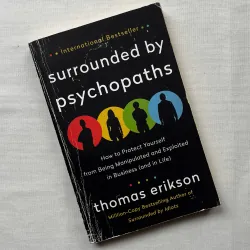 Surrounded by Psychopaths - Thomas Erikson 