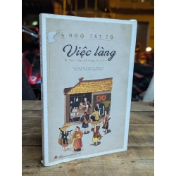 VIỆC LÀNG - NGÔ TẤT TỐ