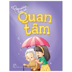 Gieo mầm tính cách: Quan tâm - Hà Yên, Xuân Việt 2022 New 100% HCM.PO