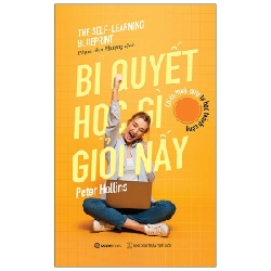 Bí Quyết Học Gì Giỏi Nấy - Peter Hollins 296443