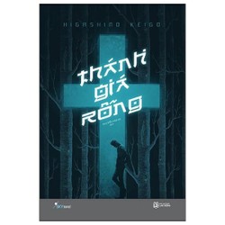 Thánh giá rỗng - Higashino Keigo (Tác giả "Phía sau nghi can X")