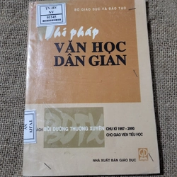 Thi pháp văn học dân gian _ sách giáo viên, học sinh chuyên văn