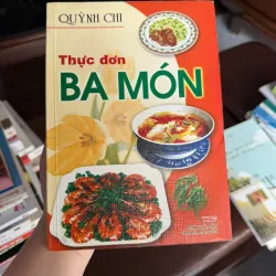 THỰC ĐƠN BA MÓN – Quỳnh Chi - K3 1008181