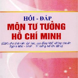 Hỏi đáp môn tư tưởng Hồ Chí Minh 15159