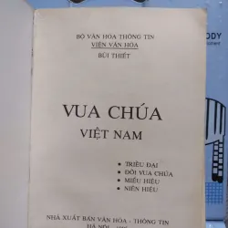 Sách: Vua chúa Việt Nam - Tác giả: Bùi Thiết (A3) 599395