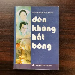 Đèn Không Hắt Bóng - Watanabe Dzunichi
