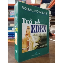 Trở về Eden - Rosalind Miles 122753