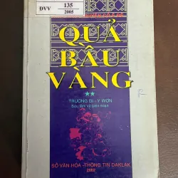 QUẢ BẦU VÀNG – Truyện cổ Ê Đê | Sách sưu tầm hiếm (2002) 974391
