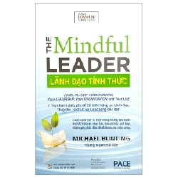 Lãnh Đạo Tỉnh Thức - The Mindful Leader - Michael Bunting