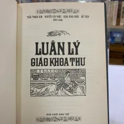 LUÂN LÝ GIÁO KHOA THƯ - TRẦN TRỌNG KIM, NGUYỄN VĂN NGỌC, ĐẶNG ĐÌNH PHÚC, ĐỖ THẬN 971204