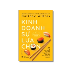 Kinh doanh sự lựa chọn - Bản năng con người tác động tới quyết định mua sắm của chúng ta ra sao
