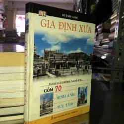 Gia định xưa - Huỳnh Minh
