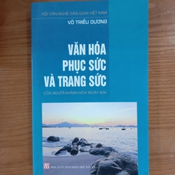 VĂN HOÁ PHỤC SỨC VÀ TRANG SỨC CỦA NGƯỜI KHÁNH HOÀ NGÀY XƯA